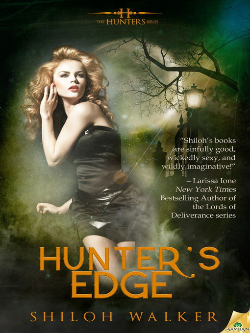 Title details for Hunter's Edge by Shiloh Walker - Available
